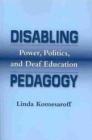Disabling Pedagogy - Book