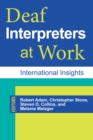 Deaf Interpreters at Work : International Insights - eBook