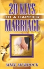 Twenty Keys To A Happier Marriage - Book