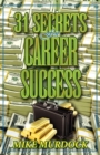 31 Secrets to Career Success - Book