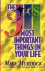 The 3 Most Important Things in Your Life - Book