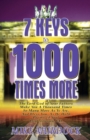 7 Keys to 1000 Times More - Book