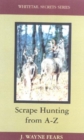 Scrape Hunting from a to Z - Book