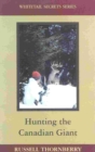 Hunting the Canadian Giant : Whitetail Secrets Series - Book