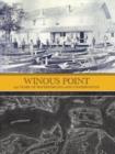 Winous Point : 150 Years of Waterfowling and Conservation - Book