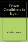 Prison Conditions in Japan - Book