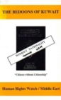 Bedoons of Kuwait : Citizens without Citizenship - Book