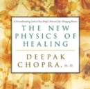 New Physics of Healing - Book