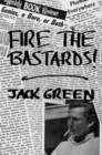Fire the Bastards! - Book