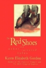 Red Shoes and Other Tattered Tales - Book