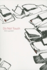 Do Not Touch - Book