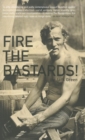 Fire the Bastards! - Book