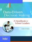 Data-Driven Decision Making : A Handbook for School Leaders - Book