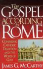 The Gospel According to Rome - Book