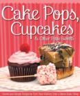 Cake Pops, Cupcakes & Other Petite Sweets - Book