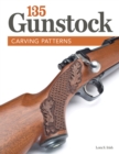 135 Gunstock Carving Patterns - Book