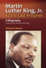 Martin Luther King, Jr., Spirit-Led Prophet - Book