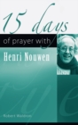 15 Days of Prayer with Henri Nouwen - Book