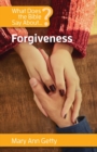 What Does the Bible Say About Forgiveness? - Book