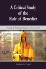 A Critical Study of the Rule of Benedict : Volume 2 - Book