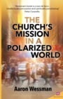 Church's Mission in a Polarized World - Book