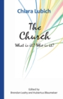 The Church : What is it? Who is it? - Book