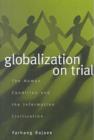 Globalization on Trial : The Human Condition and the Information Civilization - Book