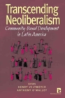 Transcending Neoliberalism : Community-based Development in Latin America - Book