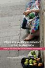 Poverty and Development in Latin America : Public Policies and Development Pathways - Book