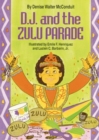 D. J. and the Zulu Parade - Book