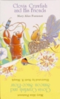 Clovis Crawfish and His Friends/Clovis Crawfish and Simeon Suce-fleur - Book