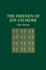 The Friends of Joe Gilmore - Book