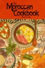 Moroccan Cookbook, The - Book