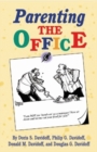 Parenting the Office - Book