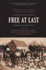Free At Last : A Documentary History of Slavery, Freedom and the Civil War - Book