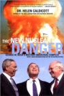 The New Nuclear Danger : George W. Bush's Military-Industrial Complex Revised and Updated - Book