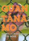 Guantanamo : The War On Human Rights - Book