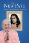 New Path : My Life with Paramhansa Yogananda - Book
