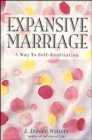 Expansive Marriage : A Way to Self-Realization - Book