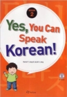 Yes, You Can Speak Korean! 2 (book 2 With Audio Cd) - Book