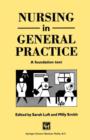 Nursing in General Practice : A foundation text - Book