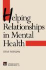 Helping Relationships in Mental Health - Book