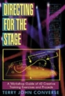 Directing for the Stage : A Workshop Guide of Creative Exercises & Projects - Book