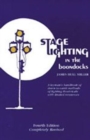 Stage Lighting in the Boondocks : A Stage Lighting Manual for Simplified Stagecraft Systems - Book
