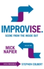 Improvise : Scene from the Inside Out - Book