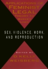 Applications Of Feminist Legal Theory - Book