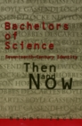 Bachelors of Science : Seventeenth Century Identity, Then and Now - Book