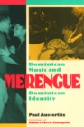 Merengue : Dominican Music and Dominican Identity - Book