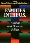 Families in the U.S. : Kinship and Domestic Politics - Book