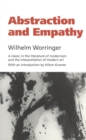 Abstraction and Empathy : A Contribution to the Psychology of Style - Book